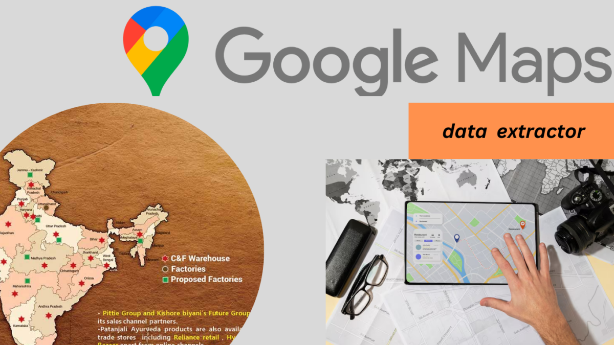 GOOGLE MAP DATA EXTRACTORS