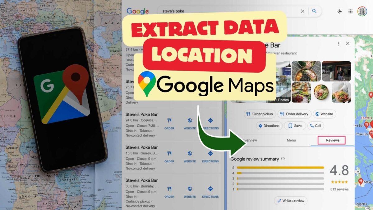 How do I extract location data from Google Maps